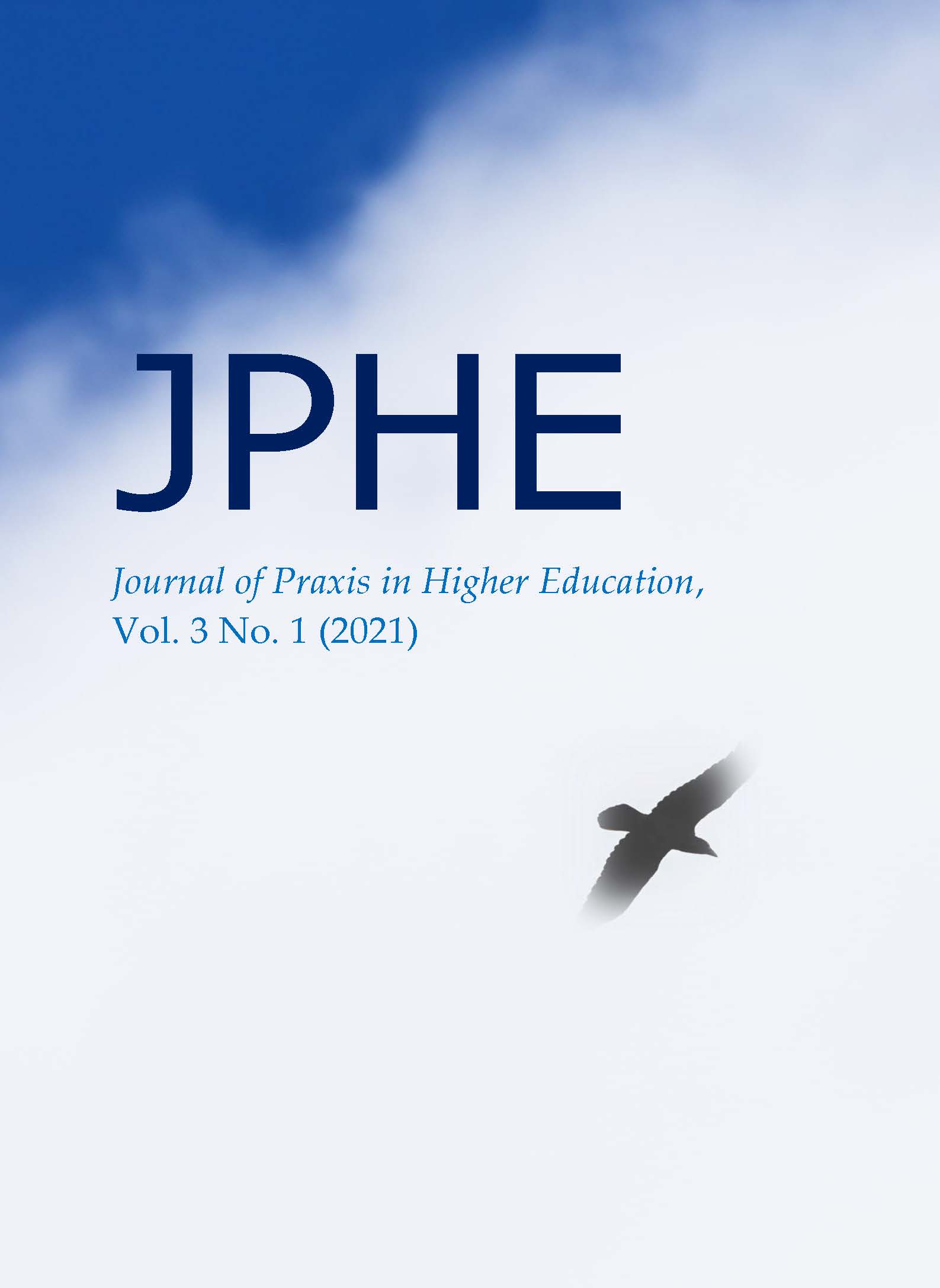 					View Vol. 3 No. 1 (2021): Journal of Praxis in Higher Education
				